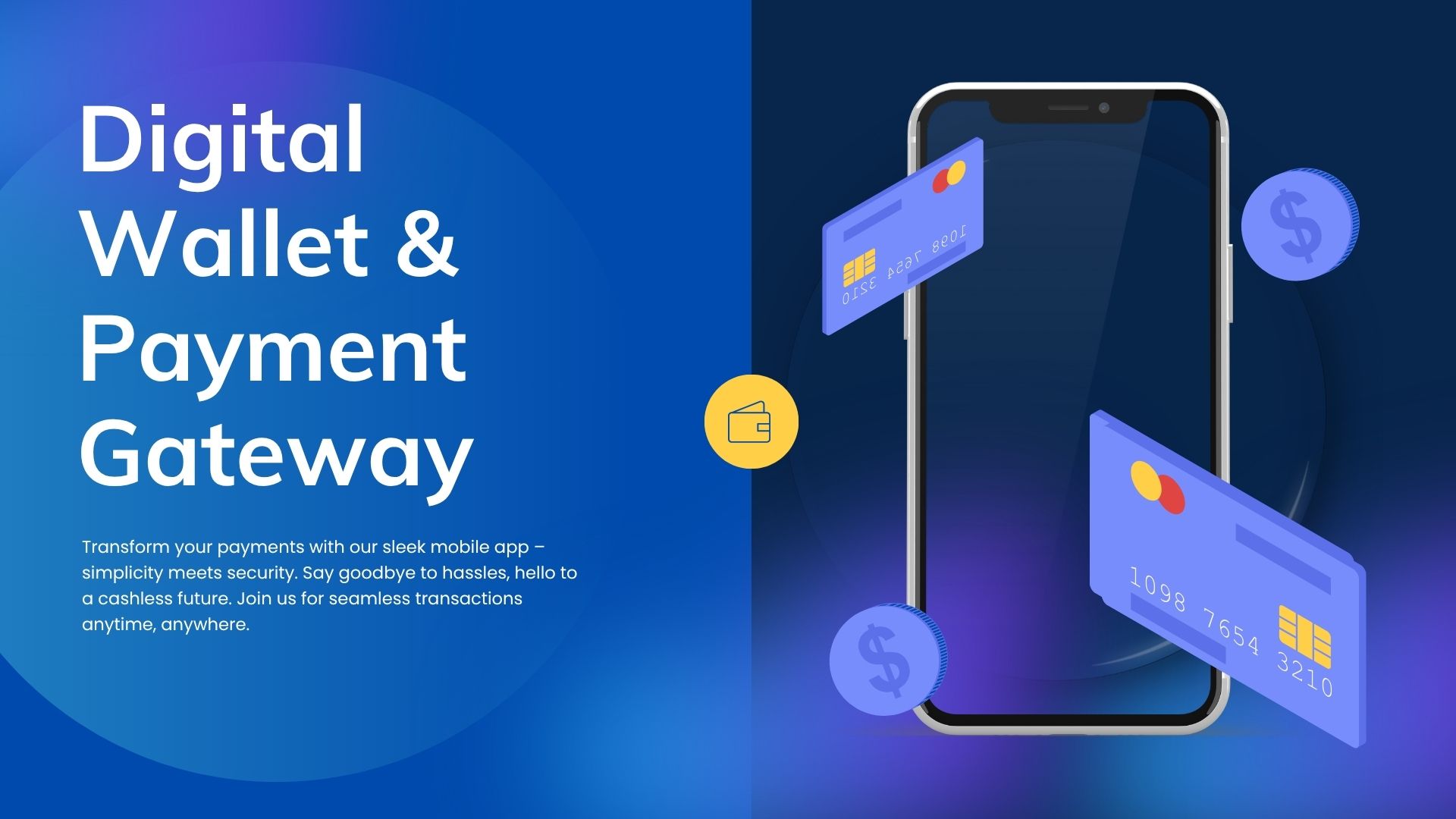 Digital Wallet & Payment Gateway